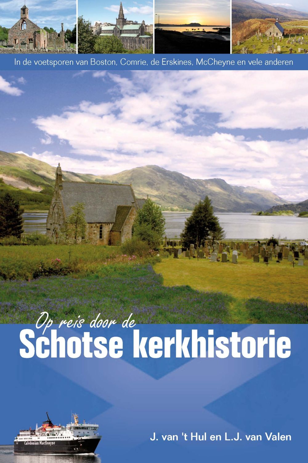 Op reis door de Schotse kerkhistorie; E-Book